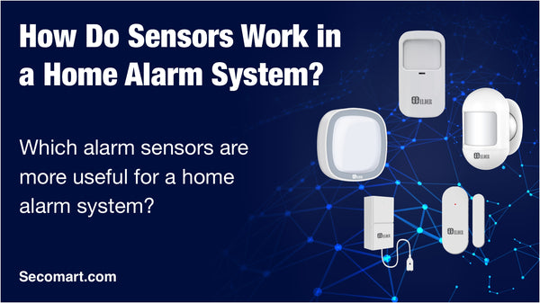 How Do Security Sensors Work in a Home Alarm System?